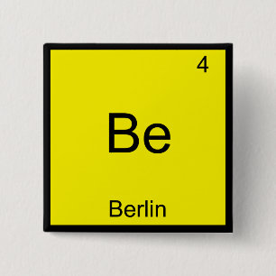 Be - Berlin Funny Chemistry Element Symbol T-Shirt 15 Cm Square Badge