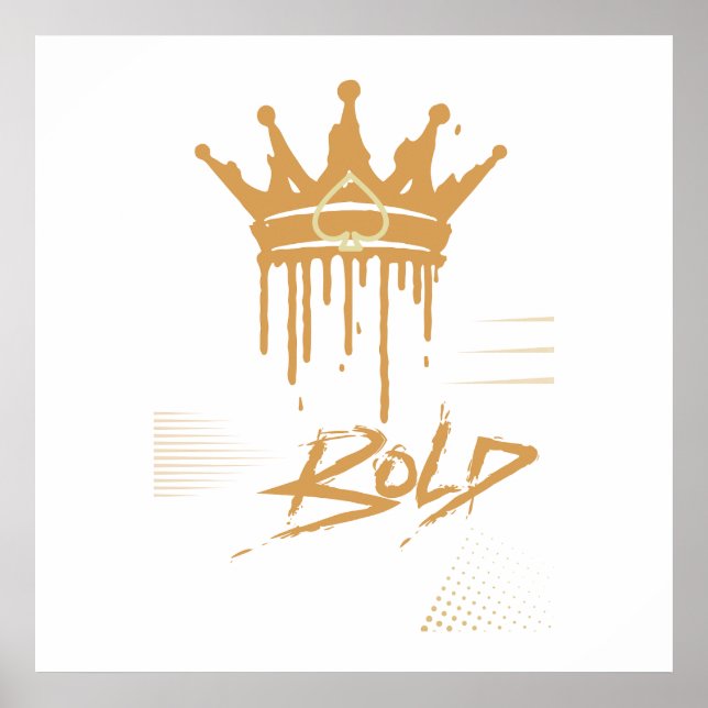 Be Bold Poster (Front)