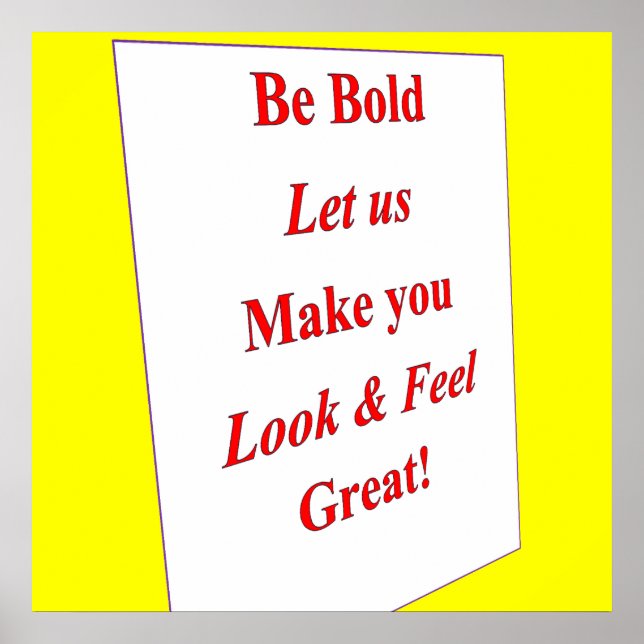 Be Bold Poster Matte (Front)