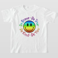 Be Brave Be You Colourful Smile Face  Design