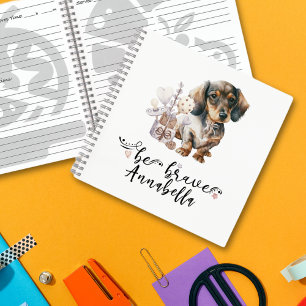 Be Brave Dachshund Puppy Personalised Notebook