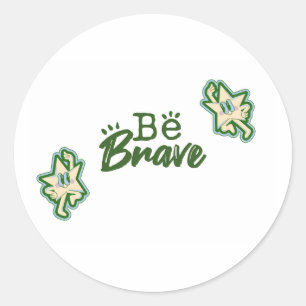 Be Brave Dancing Star Die-Cut Sticker Design