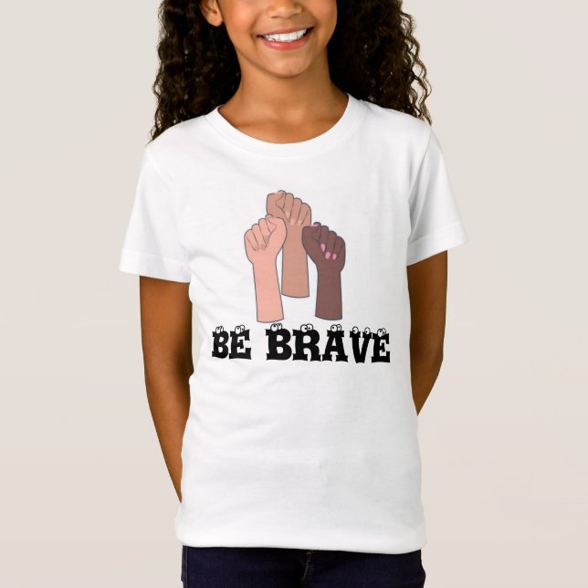 BE BRAVE FOR HER IN T-SHIRT 👕 (Front)