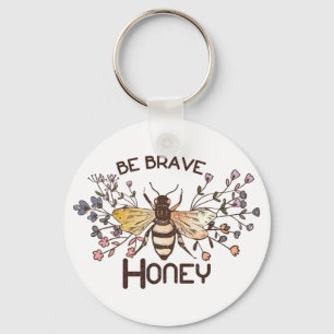 Be Brave Honey Bee Key Ring
