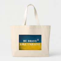 Be brave like Ukraine textured quote