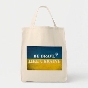 Be brave like Ukraine textured quote Tote Bag
