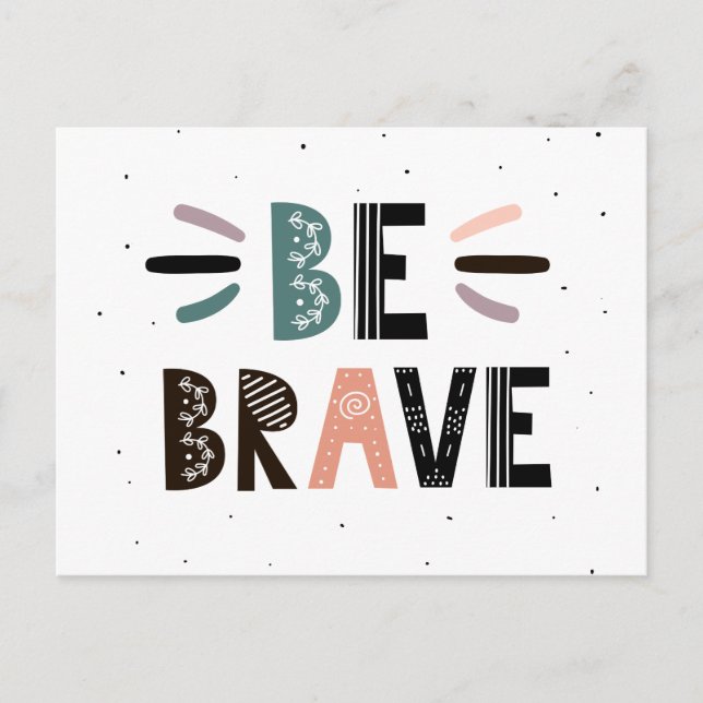 Be Brave Postcard (Front)