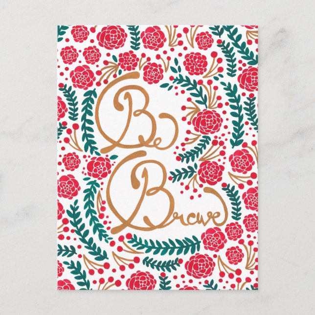 Be Brave! Postcard (Front)