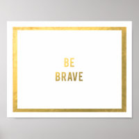 Be Brave