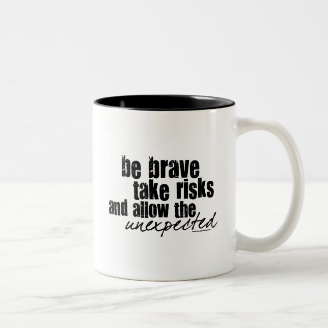 Be Brave Take Risks Two-Tone Coffee Mug (Right)