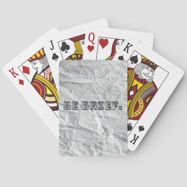 Be Brief.  Playing Cards (Back)
