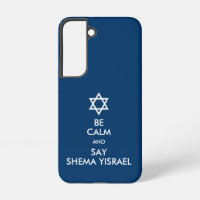 Be Calm And Say Shema Yisrael Case-Mate Samsung Ga