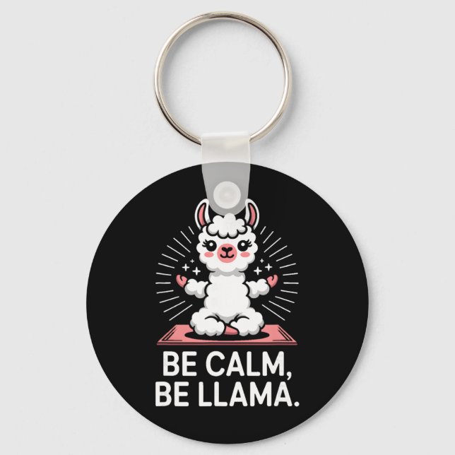 Be Calm Be Llama Meditation Yoga _2  Key Ring (Front)