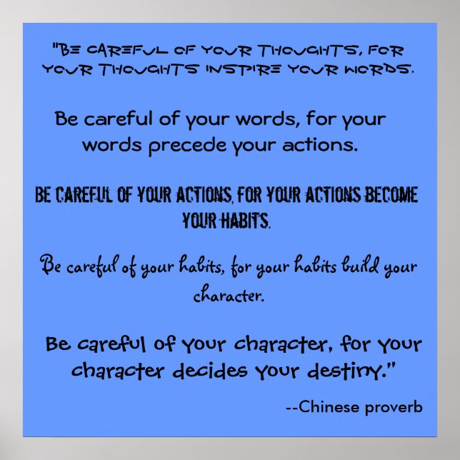 "Be careful of your thoughts, for ... - Customised Poster (Front)