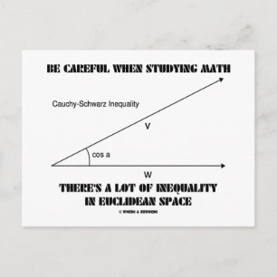 Be Careful When Studying Math Inequality Euclidean Postcard