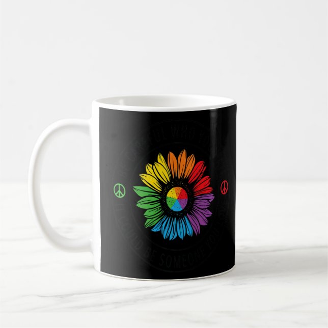 Be Careful Who You Hate Lgbt Pride Coffee Mug (Left)