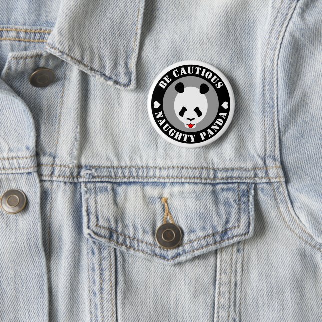 Be Cautious Naught Panda 6 Cm Round Badge (In Situ)
