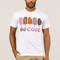 BE COOL Ice Cream Pops Popsicle Popsicles Tee