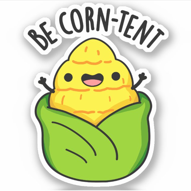Be Corn-tent Funny Corn Pun  (Front)
