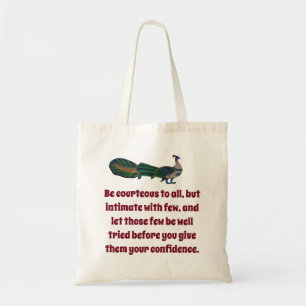 Be Courteseous To All - Confidence Quote Tote Bag