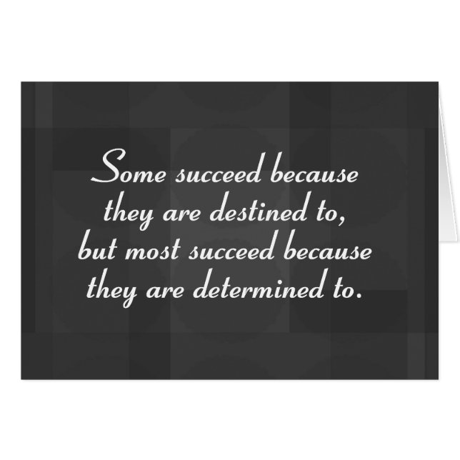 Be determined to succeed (2) (Front Horizontal)