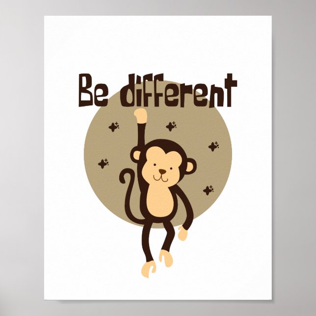 Be Different Kawaii Brown Monkey Hanging On  Poster (Front)