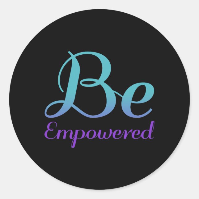 Be Empowered Prevention Awareness Classic Round Sticker (Front)