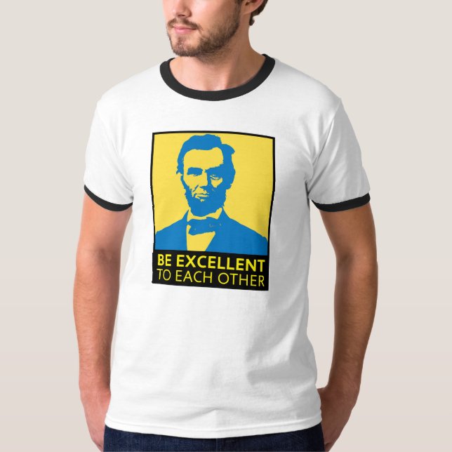 Be Excellent (yellow/blue) T-Shirt (Front)