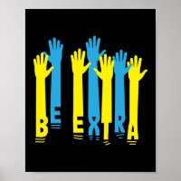 Be Extra Down Syndrome Awareness Special Education