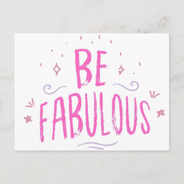 Be Fabulous motivational positivity quote postcard (Front)