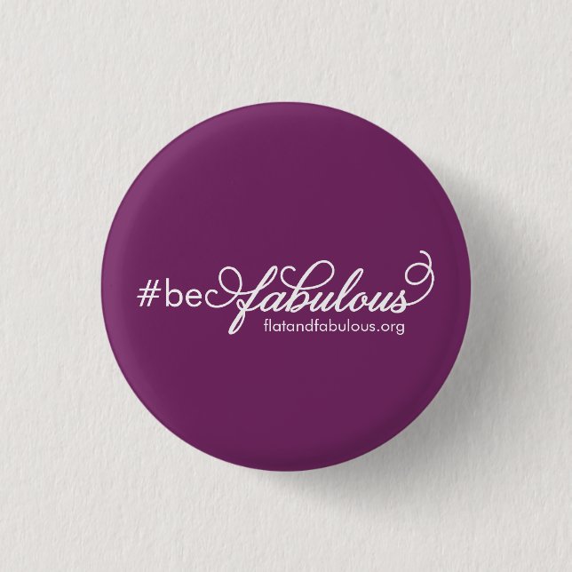 Be fabulous pin (Front)
