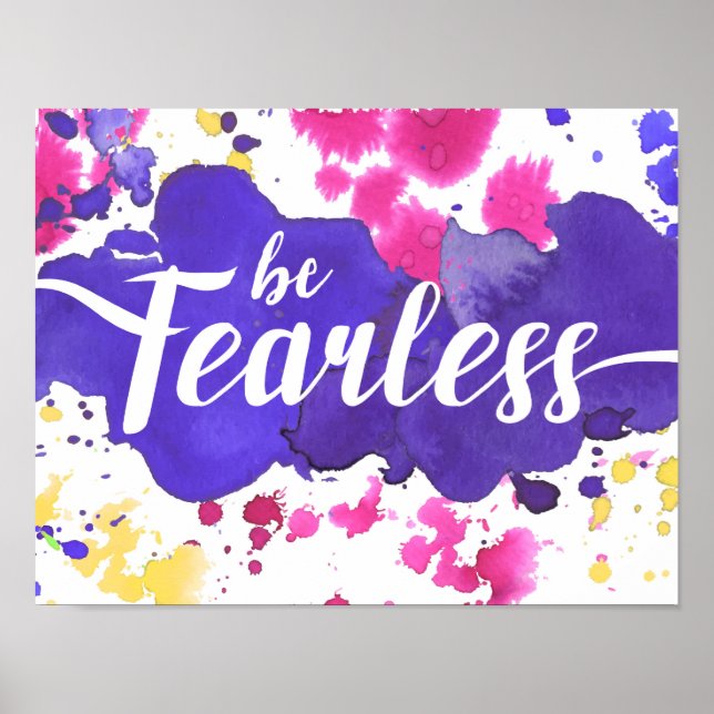 Be Fearless Art Print (Front)