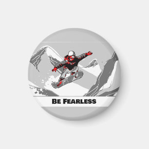 Be Fearless - Snowboarder Magnet