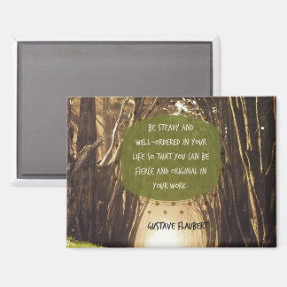 Be Fierce And Original Magnet