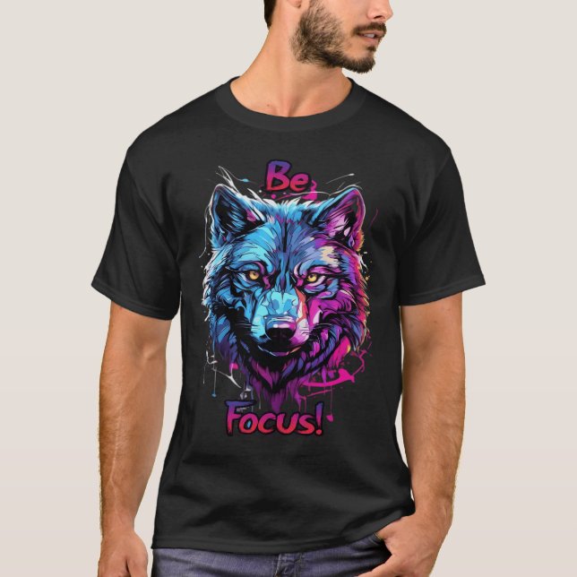 Be Focus! T-Shirt (Front)