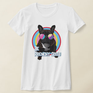 Be Frenchy Cool T-Shirt
