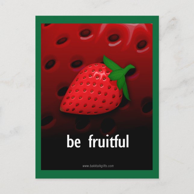 Be Fruitful... Postcard (Front)