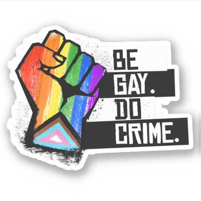 Be Gay Do Crime (Front)