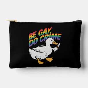 Be Gay Do Crime Funny Goose Rainbow Pride LGBTQ Accessory Pouch