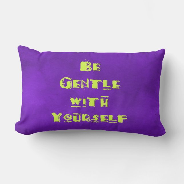 Be Gentle with yourself Lumbar Cushion (Front)