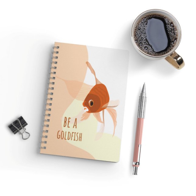 Be Goldfish Modern Simple Vector illustration Notebook (Creator Uploaded)