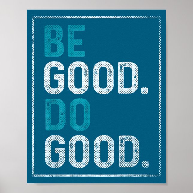Be Good Good Poster (Front)