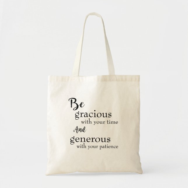 Be Gracious  Tote Bag (Front)