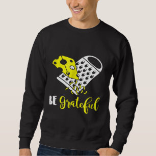 Be Grateful Cheese Pun T Shirt For A Cook Chef