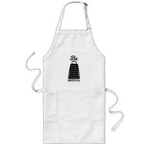 Be Grateful Funny Chef's Gift Long Apron
