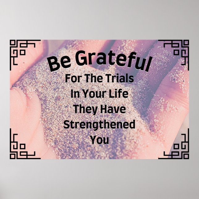 "Be Grateful" Inspirational Wall Art Poster (Front)