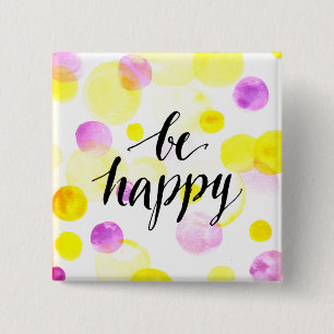 Be Happy 2 15 Cm Square Badge