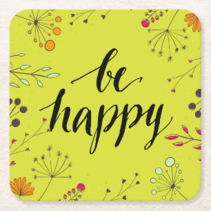 Be Happy 5 Square Paper Coaster