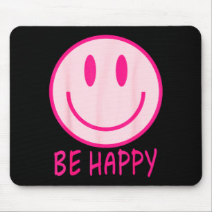 Be happy 70s 80s pink smile face happy smiling mouse pad
