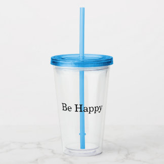 Be Happy Acrylic Tumbler
